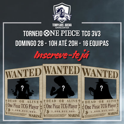 Entrada Torneio de Triplas One Piece 2025 - Domingo 28 Dezembro
