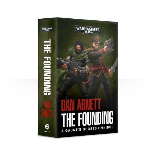 Warhammer 40k: The Founding (Gaunt's Ghosts)