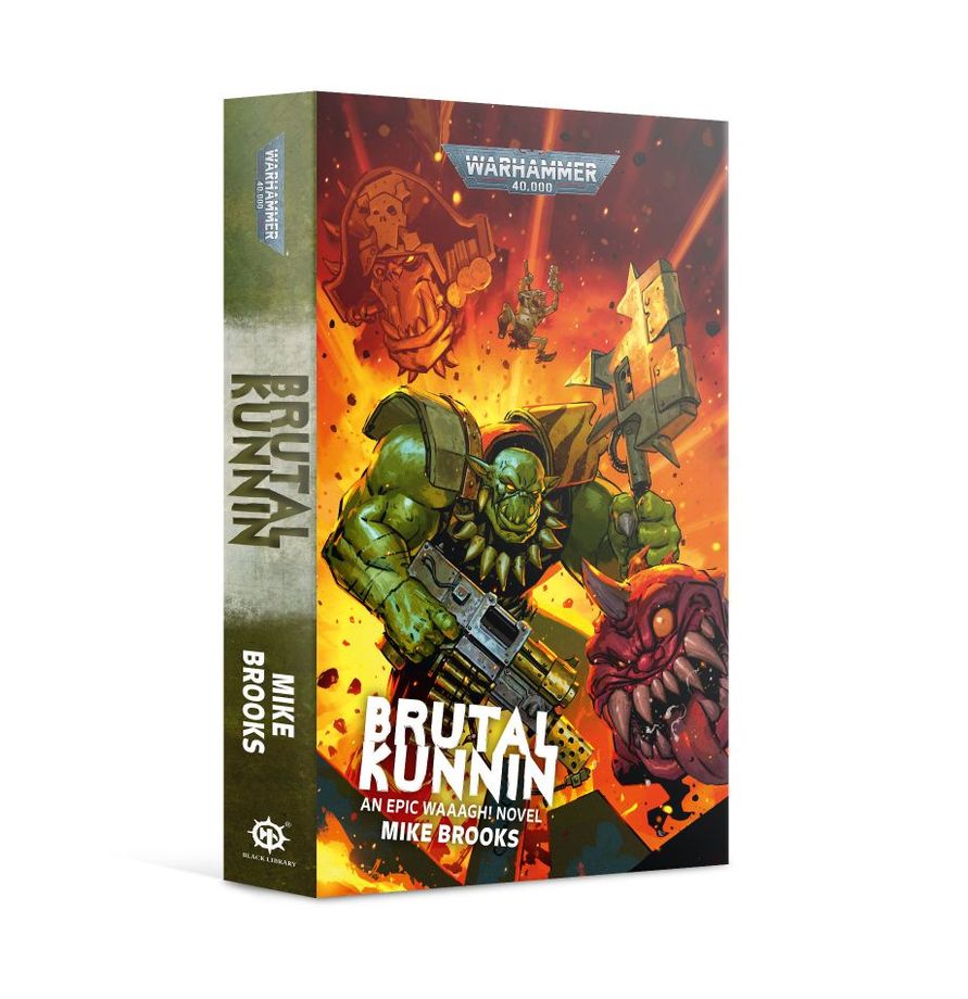 Warhammer 40k: Brutal Kunnin - An Epic Waagh! Novel - by Mike Brooks
