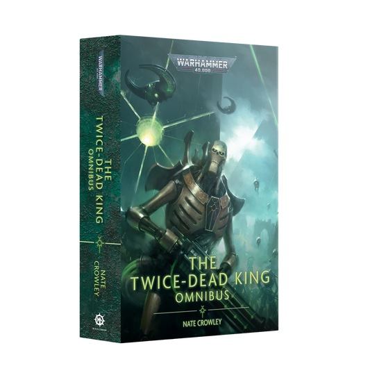 THE TWICE-DEAD KING: THE OMNIBUS